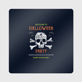 Магнит виниловый Квадрат с принтом Halloween Party в Екатеринбурге, полимерный материал с магнитным слоем | размер 9*9 см, закругленные углы | halloween | holiday | pumpkin | samayn | vampire | zombie | вампир | ведьма | вечеринка | день всех святых | зомби | карнавал | маскарад | мертвец | оборотень | привидение | самайн | светильник джека | страшный джек | труп