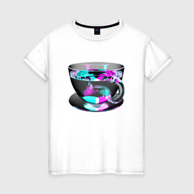 Женская футболка хлопок с принтом Волшебная чашка в Екатеринбурге, 100% хлопок | прямой крой, круглый вырез горловины, длина до линии бедер, слегка спущенное плечо | color cup | magic cup | magic mug | neon cup | волшебная кружка | волшебная чашка | кофе | магическая кружка | магическая чашка | неоновая кружка | неоновая чашка | стеклянная кружка | стеклянная чашка