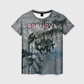 Женская футболка 3D с принтом Slippery When Wet - Bon Jovi в Екатеринбурге, 100% полиэфир ( синтетическое хлопкоподобное полотно) | прямой крой, круглый вырез горловины, длина до линии бедер | bon jovi | john | альбом | арена | бон | бон джови | глэм | группа | джови | джон | метал | музыка | надпись | песни | поп | попрок | рок | рокер | смайл | солист | софт | стена | хард | хеви | хевиметал