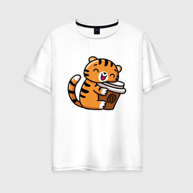 Женская футболка хлопок Oversize с принтом Тигренок и кофе в Екатеринбурге, 100% хлопок | свободный крой, круглый ворот, спущенный рукав, длина до линии бедер
 | 2022 | год тигра | новый год | новый год 2022 | символ года | тигр | тигренок | тигрица | тигры