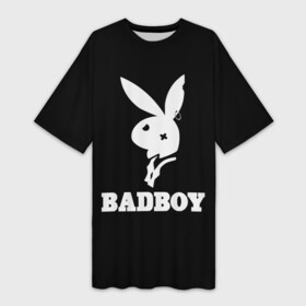 Платье-футболка 3D с принтом BAD BOY (секси) в Екатеринбурге,  |  | bad boy | erotic | love | playboy | заяц | кролик | любовь | плейбой | прикол | смешной | страсть | ххх | шутка | юмор