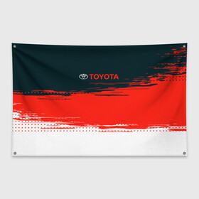 Флаг-баннер с принтом [Toyota] Texture в Екатеринбурге, 100% полиэстер | размер 67 х 109 см, плотность ткани — 95 г/м2; по краям флага есть четыре люверса для крепления | auto | sport | texture | toyota | авто | автомобиль | бренд | спорт | текстура | тойота