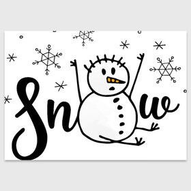 Поздравительная открытка с принтом Снеговик ловит снежинки в Екатеринбурге, 100% бумага | плотность бумаги 280 г/м2, матовая, на обратной стороне линовка и место для марки
 | дудл | зима | зимний | леттеринг | надпись | нарисованный | от руки | снег | снеговик | снежинки | текст