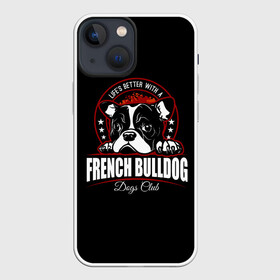 Чехол для iPhone 13 mini с принтом Французский Бульдог (French Bulldog) в Екатеринбурге,  |  | animal | bulldog | dog | french bulldog | french bulldog p | pit bull | бойцовская собака | бульдог | год собаки | друг человека | животное | зверь | кинолог | пёс | питбуль | собака французский бульдог | собаковод