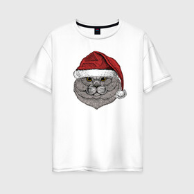 Женская футболка хлопок Oversize с принтом Новогодний котик в шапке в Екатеринбурге, 100% хлопок | свободный крой, круглый ворот, спущенный рукав, длина до линии бедер
 | 2022 | christmas | new year | животные | звери | зверюшки | кавай | кот | котик | милота | милый | нг | новогодний | новый год | рождество