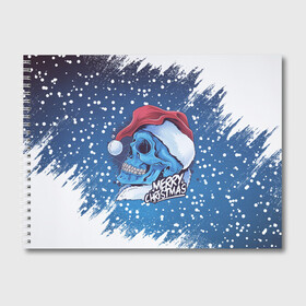 Альбом для рисования с принтом Merry Christmas | Счастливого Рождества | Skull в Екатеринбурге, 100% бумага
 | матовая бумага, плотность 200 мг. | 2022 | christmas | cold | klaus | merry | new | santa | skull | snow | winter | year | год | дед | зима | клаус | мороз | новый | рождество | санта | скелет | снег | холод | череп