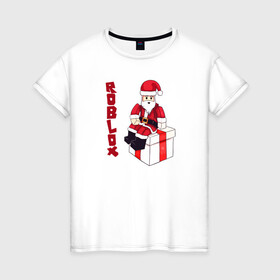 Женская футболка хлопок с принтом Robloх подарок в Екатеринбурге, 100% хлопок | прямой крой, круглый вырез горловины, длина до линии бедер, слегка спущенное плечо | коробка | надпись | персонаж | подарок | санта