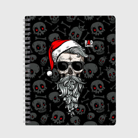 Тетрадь с принтом Santa from Hell в Екатеринбурге, 100% бумага | 48 листов, плотность листов — 60 г/м2, плотность картонной обложки — 250 г/м2. Листы скреплены сбоку удобной пружинной спиралью. Уголки страниц и обложки скругленные. Цвет линий — светло-серый
 | beard | christmas | hipster | new year | red cap | red eyes | santa claus | santa from hell | skulls | борода | дед мороз | красные глаза | красный колпак | новый год | рождество | санта из ада | санта клаус | хипстер | черепа