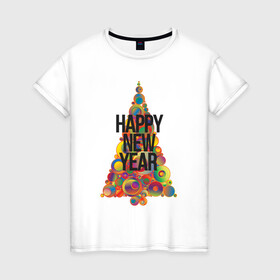 Женская футболка хлопок с принтом Счастливого Нового Года) в Екатеринбурге, 100% хлопок | прямой крой, круглый вырез горловины, длина до линии бедер, слегка спущенное плечо | 2022 | абстракция | елка | новый год | подарки