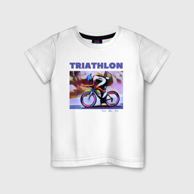 Детская футболка хлопок с принтом Триспорт в Екатеринбурге, 100% хлопок | круглый вырез горловины, полуприлегающий силуэт, длина до линии бедер | bike | run | swim | triathlon | triatlon | бег | велогонщик | велоспорт | выносливость | картина | краска | плавание | триатлон