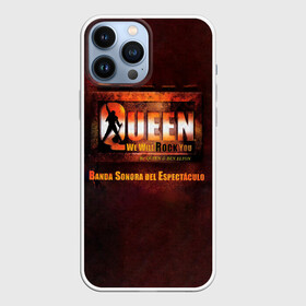 Чехол для iPhone 13 Pro Max с принтом We Will Rock You. Banda Sonora Del Espectaculo   Queen в Екатеринбурге,  |  | Тематика изображения на принте: freddie mercury | paul rodgers | queen | quen | альбом | брайан мэй | глэм | джон дикон | квин | королева | куин | меркури | меркьюри | музыкант | мэркури | певец | песня | поп | роджер тейлор | рок группа | фаррух булсара