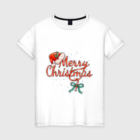 Женская футболка хлопок с принтом Merry Christmas 2022 в Екатеринбурге, 100% хлопок | прямой крой, круглый вырез горловины, длина до линии бедер, слегка спущенное плечо | 2022 | merry christmas | нг | новогодняя | новый год | рождество