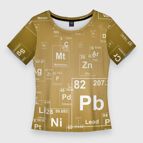 Женская футболка 3D Slim с принтом Pb  таблица Менделеева в Екатеринбурге,  |  | Тематика изображения на принте: pb | для физиков | для химиков | менделеев | наука | песочные | свинец | студентам | таблица менделеева | физика | химия