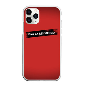 Чехол для iPhone 11 Pro Max матовый с принтом VIVA LA RESISTENCIA в Екатеринбурге, Силикон |  | Тематика изображения на принте: bella | bells | casa | ciao | de | el | jingle | la | moscow | netflix | papel | professor | resistencia | tokio | viva | бумажный | дом | профессор