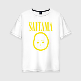 Женская футболка хлопок Oversize с принтом SAITAMA (NIRVANA) в Екатеринбурге, 100% хлопок | свободный крой, круглый ворот, спущенный рукав, длина до линии бедер
 | anime | man | music | nirvana | one | onepunchman | punch | rock | saitama | аниме | ванпанчмен | музыка | нирвана | рок | сайтама