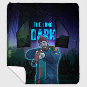 Плед с рукавами с принтом The Long Dark Will Mackenzie в Екатеринбурге, 100% полиэстер | Закругленные углы, все края обработаны. Ткань не мнется и не растягивается. Размер 170*145 | Тематика изображения на принте: long dark | the long dark | will mackenzie | длинная тьма | долгая тьма | игра long dark | уилл маккензи