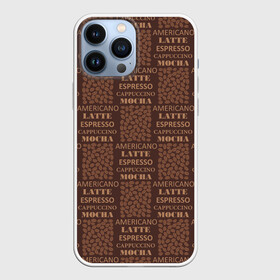 Чехол для iPhone 13 Pro Max с принтом Разные Виды Кофе в Екатеринбурге,  |  | americano | chocolate | coffee | espresso | latte | moccacino | mocha | nescafe | tea | американо | арабика | бариста | бармен | капучино | кофе | кофевар | кофейник | кофейные зерна | кофейня | кружка кофе | латте | макиато | моккачино