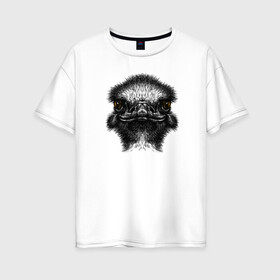 Женская футболка хлопок Oversize с принтом Страуса огненный взгляд в Екатеринбурге, 100% хлопок | свободный крой, круглый ворот, спущенный рукав, длина до линии бедер
 | австралия | африка | глаза | животные | природа | птица | рыжие глаза | страус | хищник