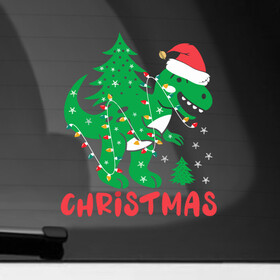 Наклейка на автомобиль с принтом Christmas Dinosaur в Екатеринбурге, ПВХ |  | 2022 | christmas | claus | dinosaur | new year | santa | snow | tiger | winter | год тигра | годзилла | дед мороз | динозавр | елка | зима | мороз | новый год | олень | подарок | праздник | рождество | санта клаус | снег | снеговик