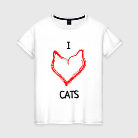 Женская футболка хлопок с принтом I Люблю Cats в Екатеринбурге, 100% хлопок | прямой крой, круглый вырез горловины, длина до линии бедер, слегка спущенное плечо | cat | cats | и люблю кошек | кот | коты | кошка | кошки | кошки приколы | прикол с кошками | футболка кошка | я люблю котов