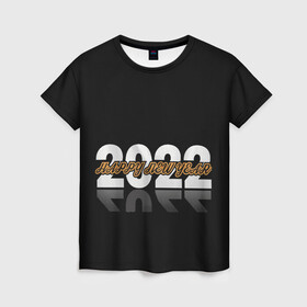 Женская футболка 3D с принтом С Новым 2022 годом! в Екатеринбурге, 100% полиэфир ( синтетическое хлопкоподобное полотно) | прямой крой, круглый вырез горловины, длина до линии бедер | 2022 | new year | tiger | water tiger | водяной тигр | символ года