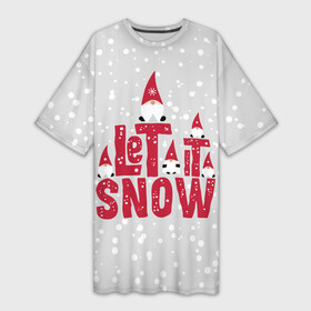 Платье-футболка 3D с принтом Let it snow  пусть идет снег в Екатеринбурге,  |  | christmas | gnomes | let it snow | new year | red caps | winter | гномы | зима | красные колпаки | новый год | пусть идет снег | рождество