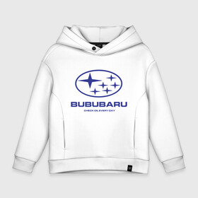 Детское худи Oversize хлопок с принтом Subaru Bububaru в Екатеринбурге, френч-терри — 70% хлопок, 30% полиэстер. Мягкий теплый начес внутри —100% хлопок | боковые карманы, эластичные манжеты и нижняя кромка, капюшон на магнитной кнопке | bububaru | subaru | автомобили | бубубу | делай бубубу | подарок для субаристов | субарист | субару