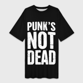 Платье-футболка 3D с принтом PUNK S NOT DEAD (Панки Живы) в Екатеринбурге,  |  | dead kennedys | exploited | fpg | punks not dead | анархия | гаражный рок | гитара | гражданская оборона | гранж | ирокез | король и шут | металл | музыка | наив | панк рок | пурген | рок музыка | рокер | рокнролл