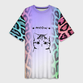 Платье-футболка 3D с принтом Котик MEOW на радужном леопарде принт в Екатеринбурге,  |  | meow | звериный принт | киса | киска | кот | котейка | котенок | котизм | котик | котэ | кошечка | кошка | леопард | мятна | мяу | радуга | радужный леопард