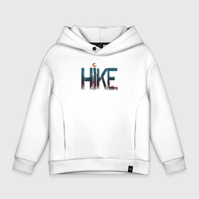 Детское худи Oversize хлопок с принтом Hike в Екатеринбурге, френч-терри — 70% хлопок, 30% полиэстер. Мягкий теплый начес внутри —100% хлопок | боковые карманы, эластичные манжеты и нижняя кромка, капюшон на магнитной кнопке | бушкрафт | выживальщик | гора | горы | дикие | дикий | лето | минимализм | отдых | отпуск | палатка | природа | скала | скалы | спорт | трек | треккинг | хайкинг | ходить | ходьба