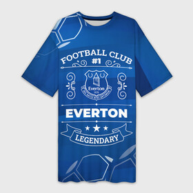 Платье-футболка 3D с принтом Everton в Екатеринбурге,  |  | club | everton | football | logo | гранж | клуб | лого | мяч | символ | спорт | футбол | футболист | футболисты | футбольный | эвертон
