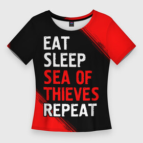 Женская футболка 3D Slim с принтом Eat Sleep Sea of Thieves Repeat  Краски в Екатеринбурге,  |  | eat sleep sea of thieves repeat | logo | sea | thieves | воров | игра | игры | краска | лого | логотип | море | символ
