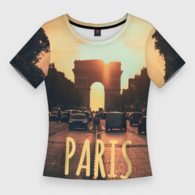 Женская футболка 3D Slim с принтом Закат в Париже в Екатеринбурге,  |  | paris | авто | автомобиль | ампир | арка | арка победы | архитектура | вечер | гламур | город | де голль | дорога | закат | машина | наполеон | париж | площадь | победа | триумф | триумфальная