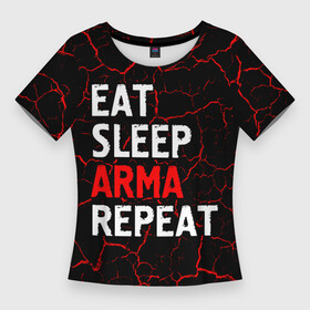 Женская футболка 3D Slim с принтом Eat Sleep ARMA Repeat + Трещины в Екатеринбурге,  |  | arma | eat sleep arma repeat | logo | арма | игра | игры | лого | логотип | мрамор | символ | трещины