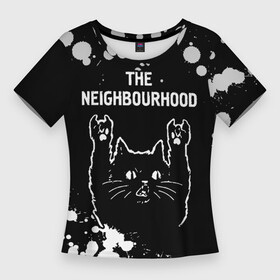 Женская футболка 3D Slim с принтом The Neighbourhood  Rock Cat в Екатеринбурге,  |  | band | metal | neighbourhood | paint | rock | the | the neighbourhood | брызги | группа | кот | краска | нэйборхуд | рок | рок кот
