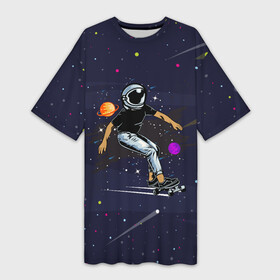 Платье-футболка 3D с принтом Космонавт  скейтбордист в Екатеринбурге,  |  | вселенная | звезды | космонавт | космонавт   скейтбордист | космос | планета | скет