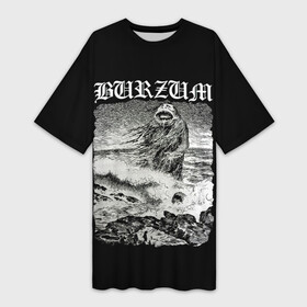 Платье-футболка 3D с принтом Burzum  The Sea Monster в Екатеринбурге,  |  | burz | burzum | byelobog | cymophane | darkthrone | deathlike silence | mayhem | misanthropy | old funeral | блэк метал | бурзум | бурзун | варг викернес | дарк эмбиент | метал | тьма