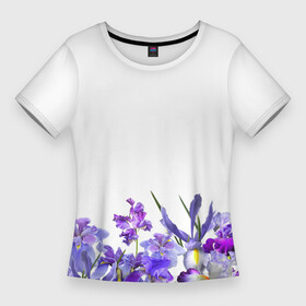 Женская футболка 3D Slim с принтом Любимые Ирисы в Екатеринбурге,  |  | Тематика изображения на принте: ириски | ирисы | любимые ирисы | фиолетовые цветы | цветы