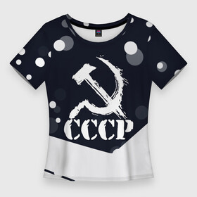 Женская футболка 3D Slim с принтом ussr  ссср  серп и молот в Екатеринбурге,  |  | made | russia | ussr | ветеран | герб | ленин | победа | родина | рожден | рожденный | россия | русский | сборная | сделан | сделано | серп и молот | символ | символы | советский | союз | ссср | сталин | страна | флаг