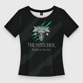 Женская футболка 3D Slim с принтом The Witcher School of the Cat в Екатеринбурге,  |  | school of the cat | the witcher | witcher | ведьмак | школа кота