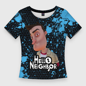 Женская футболка 3D Slim с принтом Hello Neighbor  Привет сосед  Ник Рот в Екатеринбурге,  |  | hello neighbor | видеоигра | игра | ник рот | привет сосед | сосед | теодор питерсон