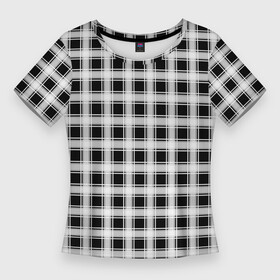 Женская футболка 3D Slim с принтом Black and white tartan check в Екатеринбурге,  |  | black and white | tartan | клетка | клетчатый узор | узор в клетку | черно белый | шотландка