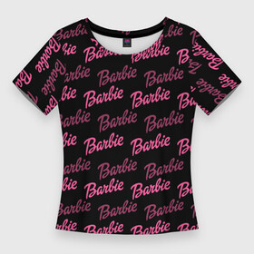 Женская футболка 3D Slim с принтом Barbie  Барби в Екатеринбурге,  |  | barbara | barbie | teenage fashion model | барби | брбара миллисент рбертс | детская игрушка | кен и барби | кукла